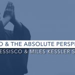 Aikido & The Absolute Perspective