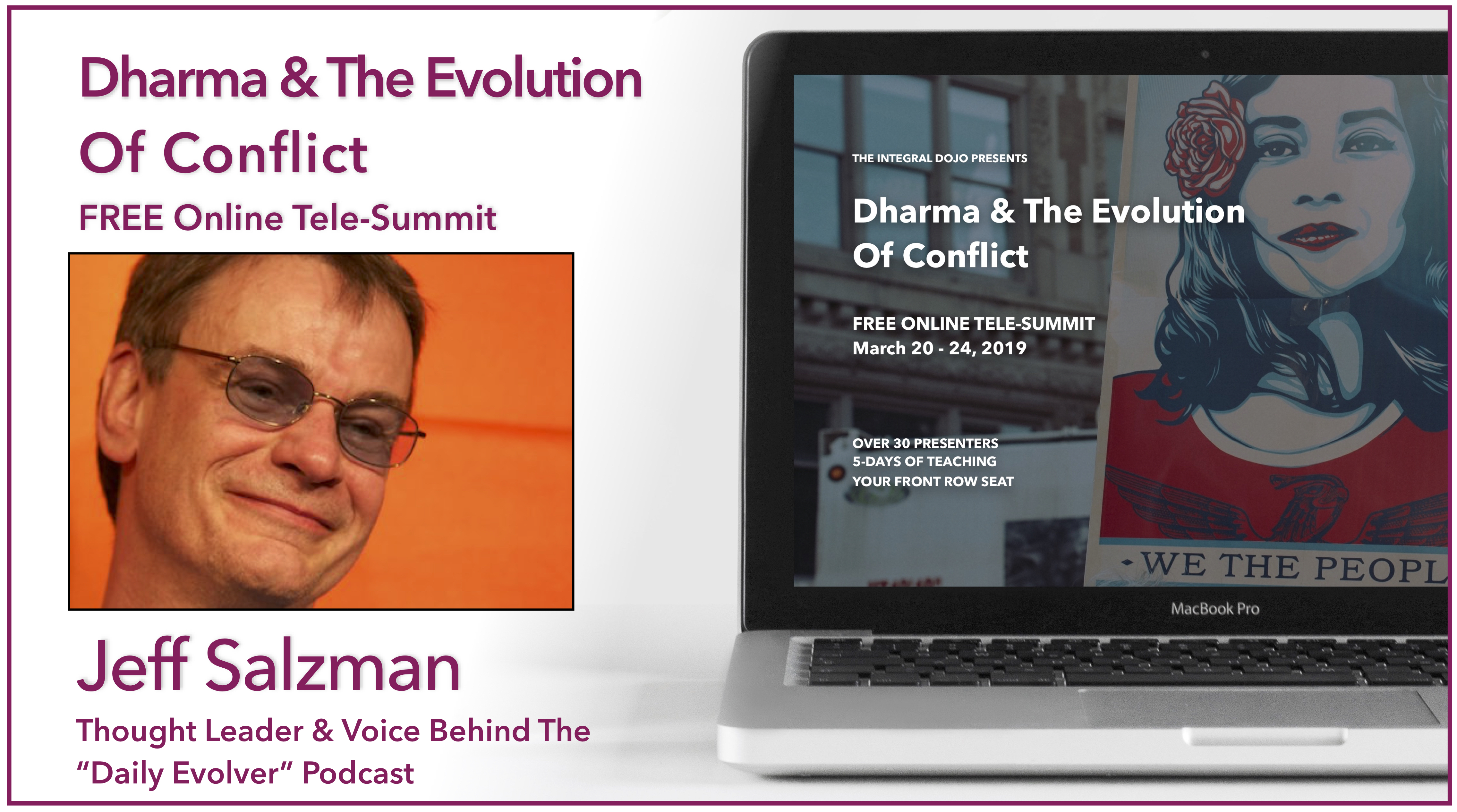 Dharma & The Evolution Of Conflict Tele-Summit