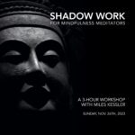 Working With Shadow For Mindfulness Meditators