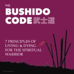 The Bushido Code