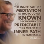 The Inner Path Of Meditation Is Predictable