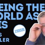 Seeing The World As It Is
